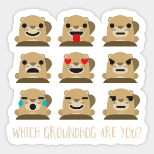 Groundhog Day Cute Emoji Which One Are You? Sticker